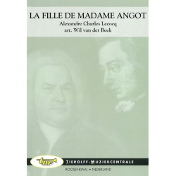         La Fille de Madame Angot - Alexandre Charles Lecocq / Arr. Wil van der Beek
    
