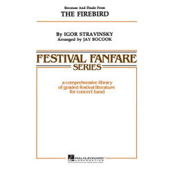         The Firebird (Berceuse & Finale) - Igor Strawinsky (Stravinsky) / Arr. Jay Bocook
    