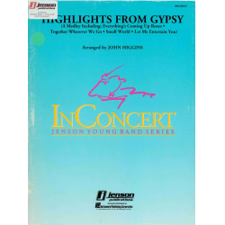         Highlights from Gypsy - Jule Styne / Arr. John Higgins
    