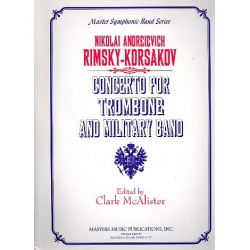         Concerto for Trombone and Military Band#vergriffen,nicht mehr lieferbar# - Nicolaj / Nicolai / Nikolay Rimskij-Korsakov / Arr. Clark McAlister
    