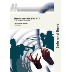         Hornkonzert Nr. 2 KV 417 - Wolfgang Amadeus Mozart / Arr. Willy Hautvast
    