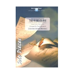        Take my breath away - Giorgio Moroder / Arr. Frank Bernaerts
    