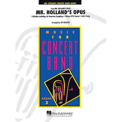         Mr. Holland's Opus (Medley) - Kamen / Arr. Jay Bocook
    