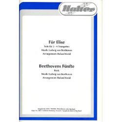         Für Elise (Solo für 2-4 Trompeten) / Beethovens Fünfte (Pop-Version) - Ludwig van Beethoven / Arr. Roland Kreid
    
