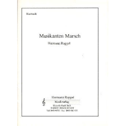         Musikanten-Marsch - Hermann Rappel
    