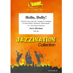         Hello, Dolly! - Jerry Herman / Arr. John Glenesk Mortimer
    