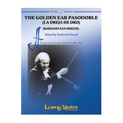         The Golden Ear Pasodoble (La Oreja de Oro) - Mariano San Miguel / Arr. Frederick Fennell
    