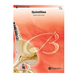         Quintilian (concert band) - Robert W. Smith / Arr. Robert W. Smith
    