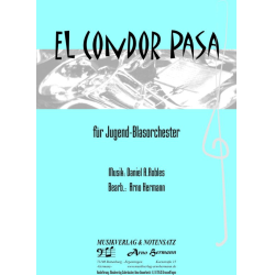         El Condor Pasa (Solo für Flöte und Blasorchester) - Daniel Alomia Robles / Arr. Arno Hermann
    