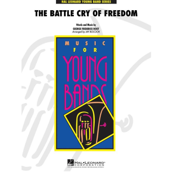 The Battle Cry of Freedom