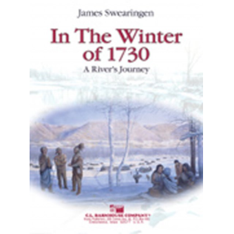 In the Winter of 1730: A River's Journey