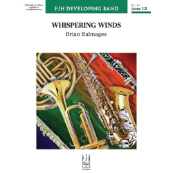         Whispering Winds (c/b) - Brian Balmages / Arr. Brian Balmages
    