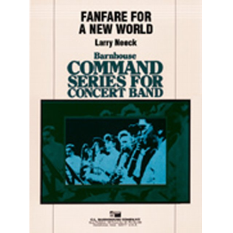 Fanfare for a New World