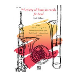         The Artistry of Fundamentals for Band - Frank Erickson
    