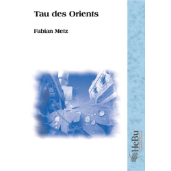         Tau des Orients - Fabian Metz
    