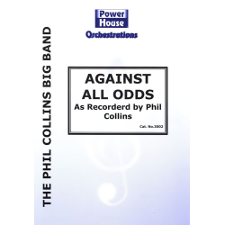         Against all odds (Professional Edition) - Phil Collins / Arr. Chris Smith
    