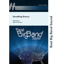         Something Groovy - Phil Collins / Arr. Wilbert van Arendonk
    