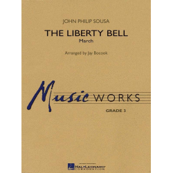         The Liberty Bell - John Philip Sousa / Arr. Jay Bocook
    