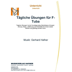         Tägliche Übungen für F-Tuba - Gerhard Hafner / Arr. Gerhard Hafner
    