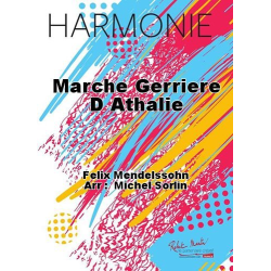         Marche guerrière d`Athalie - Felix Mendelssohn-Bartholdy / Arr. Jean-Michel Sorlin
    