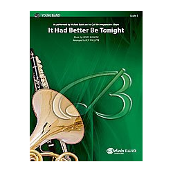         It Had Better Be Tonight (c/b) - Henry Mancini / Arr. Roy Phillippe
    