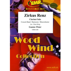         Zirkus Renz - Gustav Peter / Arr. Peter King
    