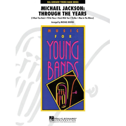         Michael Jackson: Through the Years - Michael Jackson / Arr. Michael Brown
    