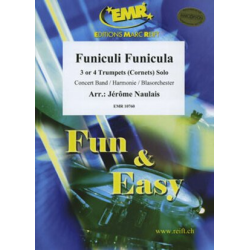         Funiculi Funicula - Jérôme Naulais / Arr. Jérôme Naulais
    