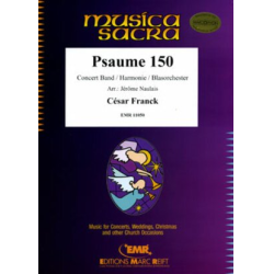         Psaume 150 - César Franck / Arr. Jérôme Naulais
    