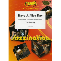         Have A Nice Day - Ted Barclay
    