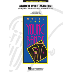         March with Mancini - Henry Mancini / Arr. Johnnie Vinson
    