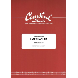         I am what I am (Solo Voice) - Jerry Herman / Arr. Peter Schüller
    
