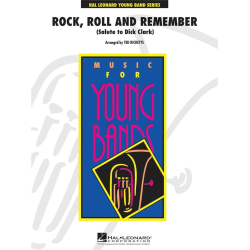         Rock, Roll and Remember (Salute to Dick Clark) - Ted Ricketts
    