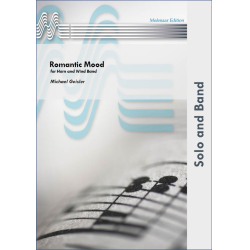         Romantic Mood for Horn and Windband - Michael Geisler
    
