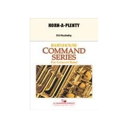         Horn-A-Plenty - Ed Huckeby
    