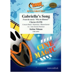         Gabriella's Song - Stefan Nilsson / Arr. John Glenesk Mortimer
    