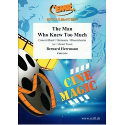         The Man Who Knew Too Much - Bernard Herrmann / Arr. Michal Worek
    