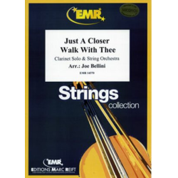         Just A Closer Walk With Thee - Joe Bellini / Arr. Joe Bellini
    