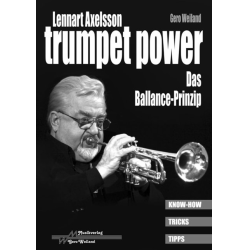         Trumpet Power - Das Ballance-Prinzip - Lennart Axelsson / Arr. Gero Weiland
    