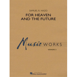         For Heaven and the Future - Samuel R. Hazo
    
