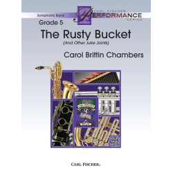         The Rusty Bucket (and Other Juke Joints) - Carol Brittin Chambers
    