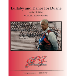         Lullaby and Dance for Duane - Gary P. Gilroy
    
