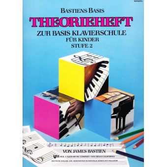 Bastien Piano Basics Klavierschule - Theorie Stufe/Level 2
