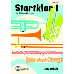         Startklar Band 1 für Bläserklassen - Horn in F (+CD) - Jan Utbult
    