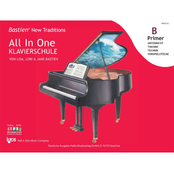 Bastien New Traditions: All In One Klavierschule - Primer B (Deutsch)