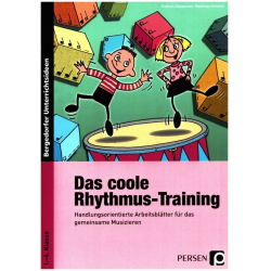         Das coole Rhythmus-Training - Gudrun Dausacker / Arr. Matthias Schmitt
    