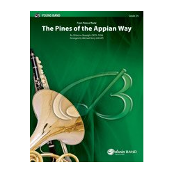         The Pines of the Appian Way - Ottorino Respighi / Arr. Michael Story
    