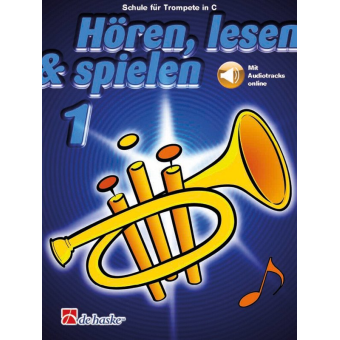 Hören, lesen & spielen 1 Trompete C