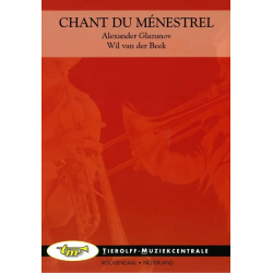         Chant Du Ménestrel - Alexander Glasunow (Glazunov) / Arr. Wil van der Beek
    